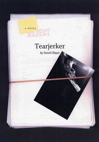 Tearjerker: A Novel