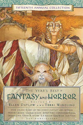 The Year's Best Fantasy and Horror: Fifteenth Annual Collection (Paperback)
