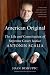 American Original: The Life and Constitution of Supreme Court Justice Antonin Scalia