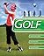 Golf: From Tee to Green-The Essential Guide for Young Golfers