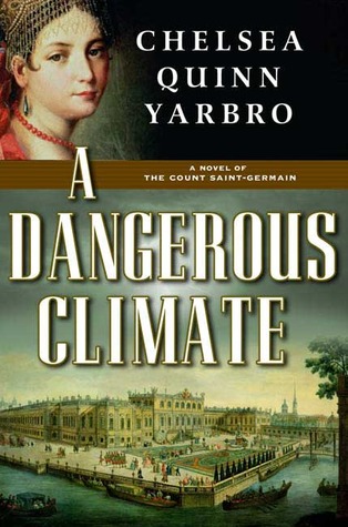 A Dangerous Climate (Saint-Germain, #22)