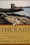 The Raid: A Dramatic Retelling of Ireland's Epic Tale (Ulster Cycle, 1)
