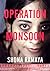 Operation Monsoon: Stories