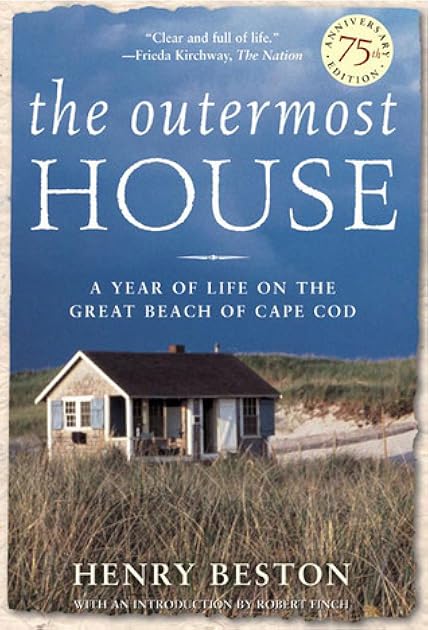 The Outermost House: A Year of Life On The Great Beach of Cape Cod