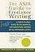 The ASJA Guide to Freelance...