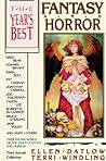 The Year's Best Fantasy and Horror: Third Annual Collection
