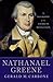 Nathanael Greene: A Biograp...