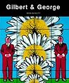 Gilbert & George