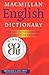 Macmillan English Dictionary: For Advanced Learners of American English