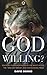 God Willing?: Political Fundamentalism in the White House, the 'War on Terror' and the Echoing Press