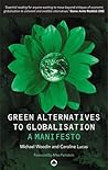 Green Alternatives to Globalisation: A Manifesto