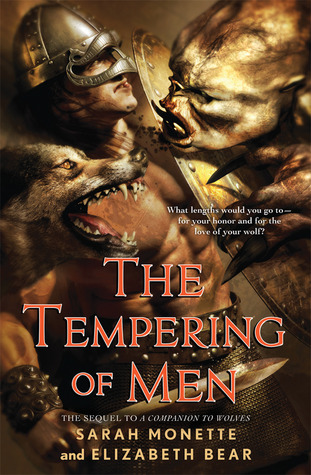 The Tempering of Men (Iskryne World, #2)