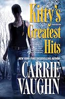 Kitty's Greatest Hits (Kitty Norville)