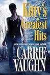 Kitty's Greatest Hits by Carrie Vaughn
