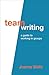 Team Writing: A Guide to Working in Groups