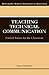Teaching Technical Communication: Critical Issues for the Classroom