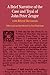 A Brief Narrative of the Case and Tryal of John Peter Zenger: with Related Documents (The Bedford Series in History and Culture)