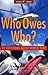 Who Owes Who: 50 Questions ...
