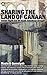 Sharing The Land Of Canaan by Mazin B. Qumsiyeh