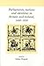 Parliaments, Nations and Identities in Britain and Ireland, 1660-1850 (UCL/ Neale Series on British History)