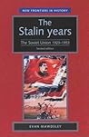 The Stalin Years: The Soviet Union, 1929-1953