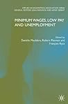 Minimum Wages, Low Pay and Unemployment
