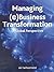 Managing (e)Business Transformation: A Global Perspective