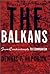 The Balkans: From Constanti...
