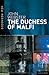 The Duchess of Malfi by John      Webster The Duchess of Malfi by John      Webster