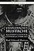 Charlemagne's Mustache: And Other Cultural Clusters of a Dark Age (The New Middle Ages)