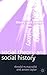 Social Theory and Social History (Theory and History, 4)