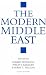 The Modern Middle East by Albert Hourani