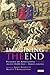 Imagining the End: Visions of Apocalypse from the Ancient Middle East to Modern America