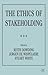 The Ethics of Stakeholding