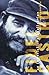On Imperialist Globalization by Fidel Castro