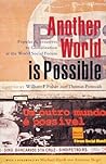Another World is Possible: Popular Alternatives to Globalization at the World Social Forum