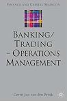 Banking/Trading - Operations Management (Finance and Capital Markets Series)