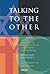 Talking to the Other: Jewis...