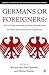 Germans or Foreigners? Attitudes Toward Ethnic Minorities in Post-Reunification Germany (Europe in Transition: The NYU European Studies Series)