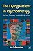 The Dying Patient in Psychotherapy: Desire, Dreams and Individuation
