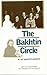 The Bakhtin circle: In the ...