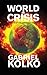 World in Crisis: The End of the American Century