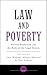 Law and Poverty: The Legal System and Poverty Reduction (International Studies in Poverty Research)