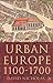 Urban Europe 1100-1700