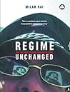 Regime Unchanged: Why the War on Iraq Changed Nothing Regime Unchanged: Why the War on Iraq Changed Nothing