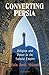Converting Persia by Rula Jurdi Abisaab