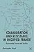 Collaboration and Resistanc...