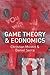 Game Theory and Economics