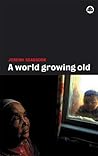 A World Growing Old