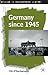 Germany since 1945 (Studies...